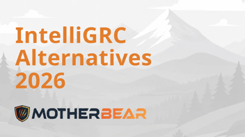 6 Best IntelliGRC Alternatives for CMMC Compliance in 2026