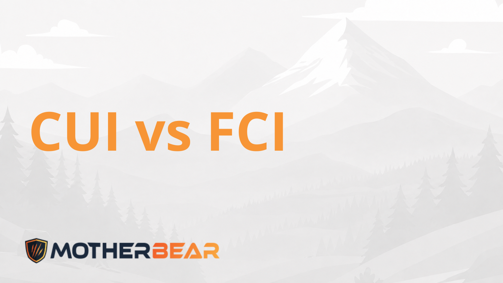 CUI vs FCI