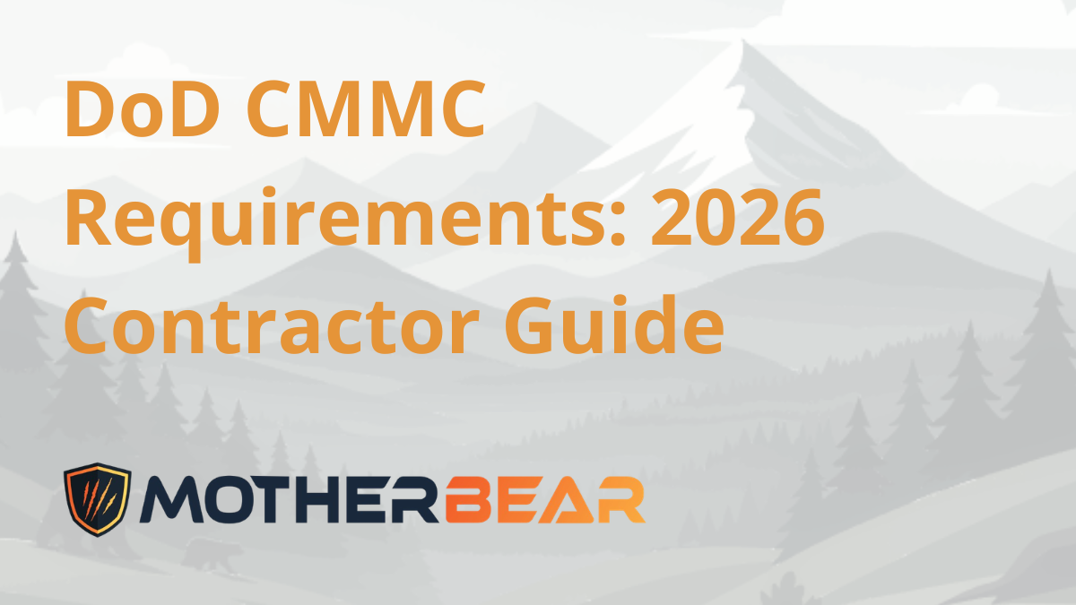 DoD CMMC Requirements: 2026 Contractor Guide