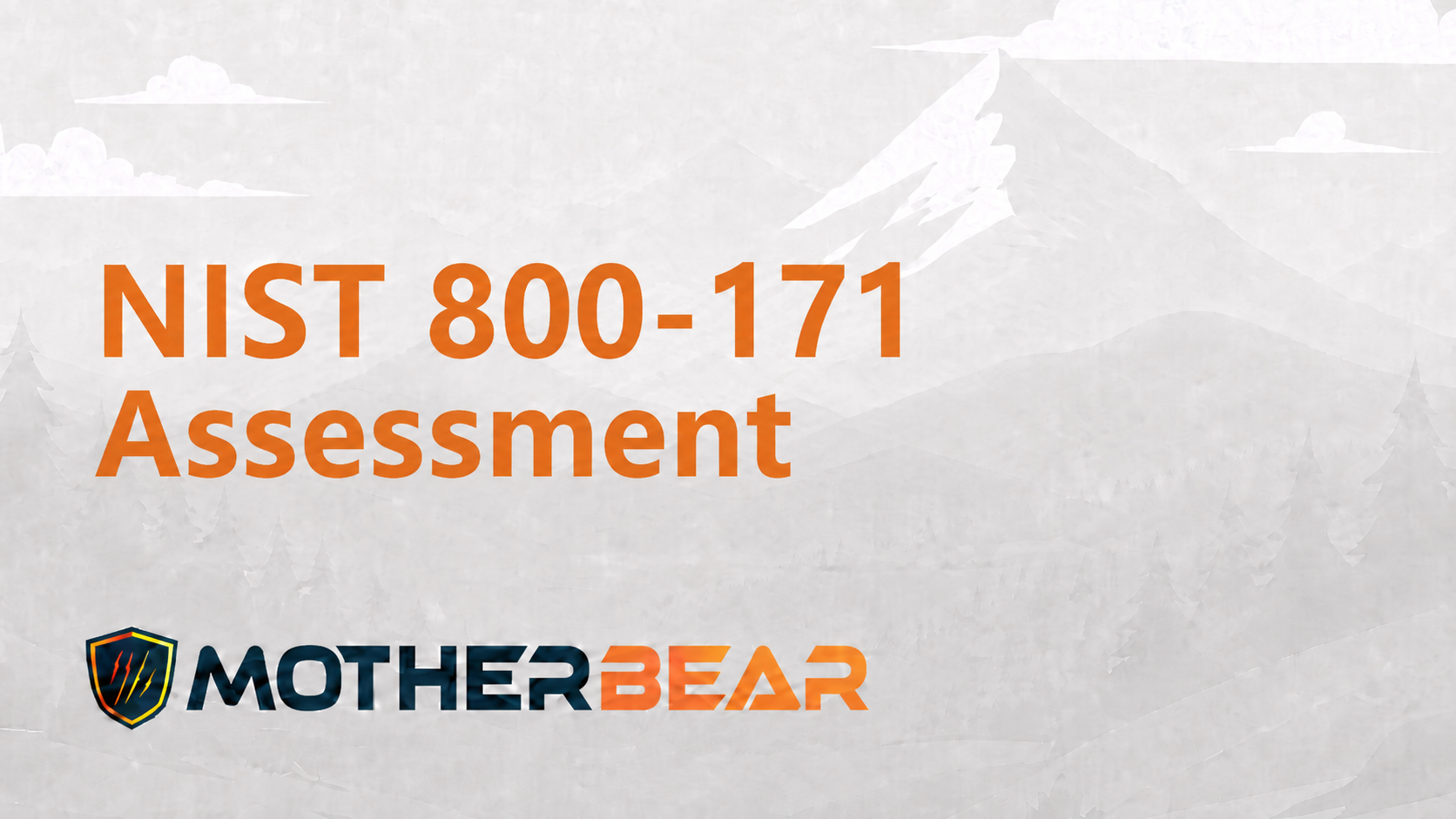 NIST 800-171 Assessment: Types, Scoring, and How to Prepare