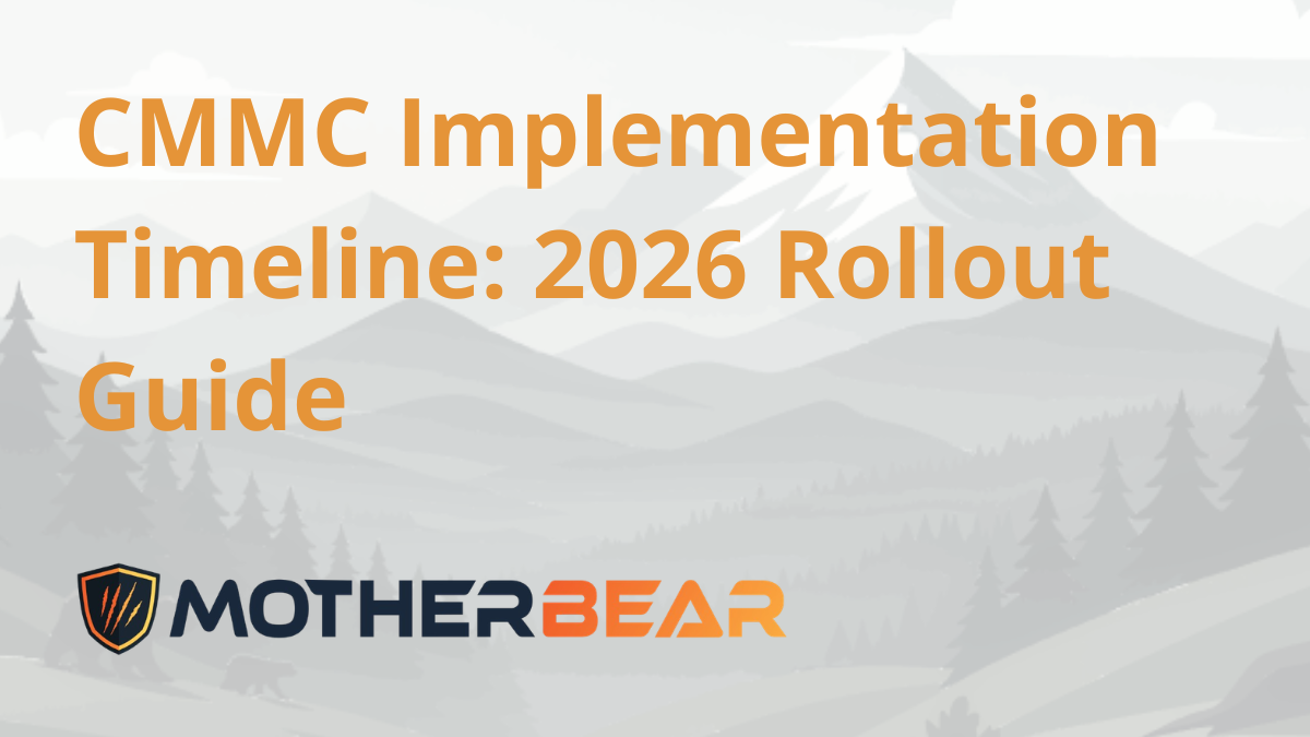 CMMC Implementation Timeline: A 2026 Rollout Guide