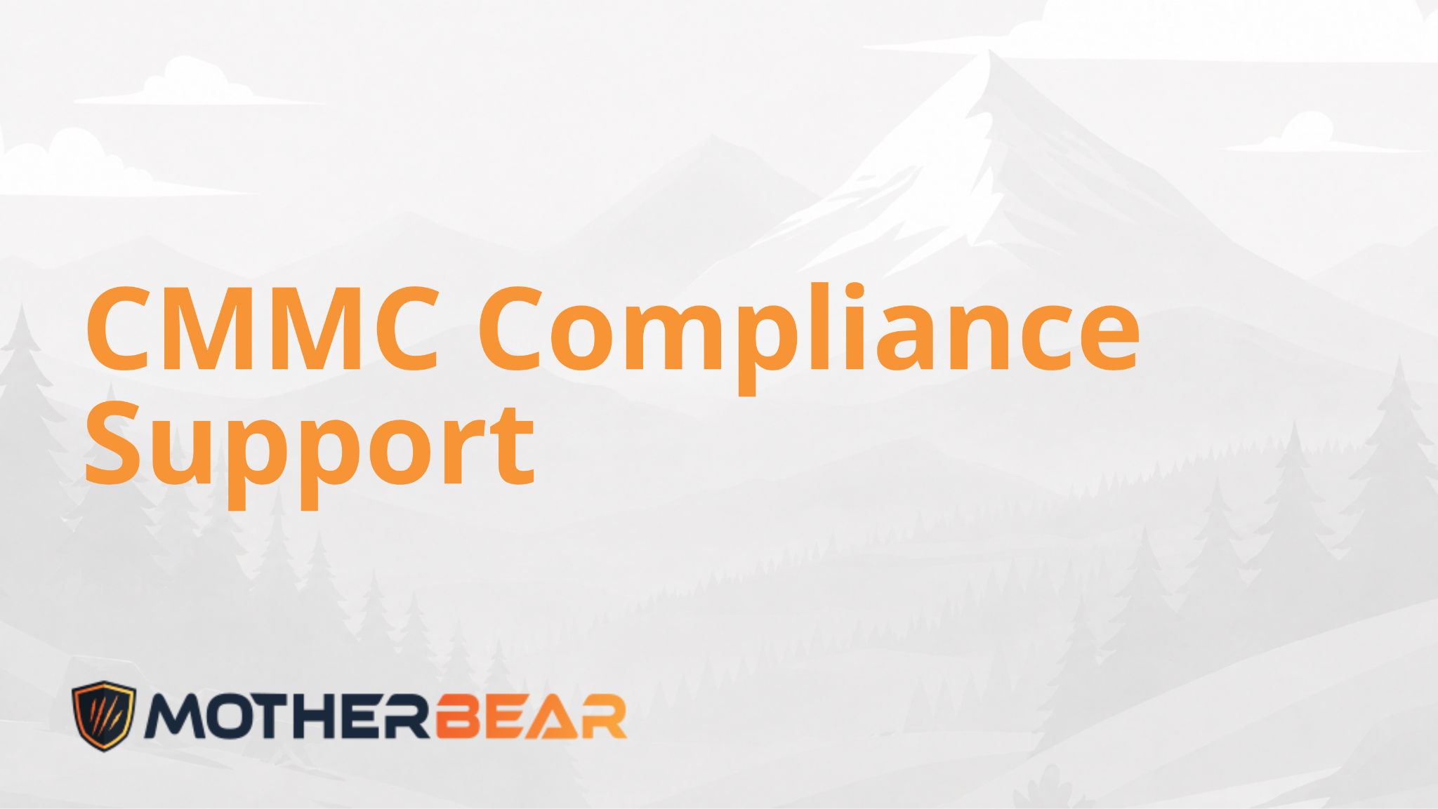 CMMC Compliance Support: What You Need and Who Provides It